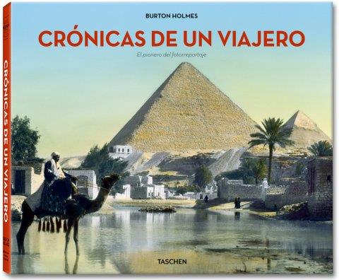 CRONICAS DE UN VIAJERO | 9783836521420 | HOLMES, BURTON | Galatea Llibres | Llibreria online de Reus, Tarragona | Comprar llibres en català i castellà online