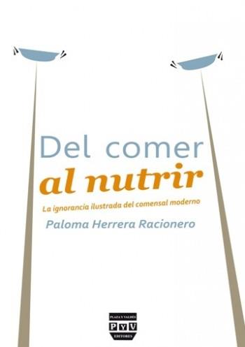 DEL COMER AL NUTRIR | 9788492751150 | HERRERA RACIONERO, PALOMA | Galatea Llibres | Librería online de Reus, Tarragona | Comprar libros en catalán y castellano online