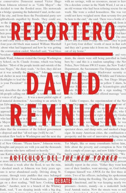 REPORTERO | 9788499924823 | REMNICK, DAVID | Galatea Llibres | Llibreria online de Reus, Tarragona | Comprar llibres en català i castellà online