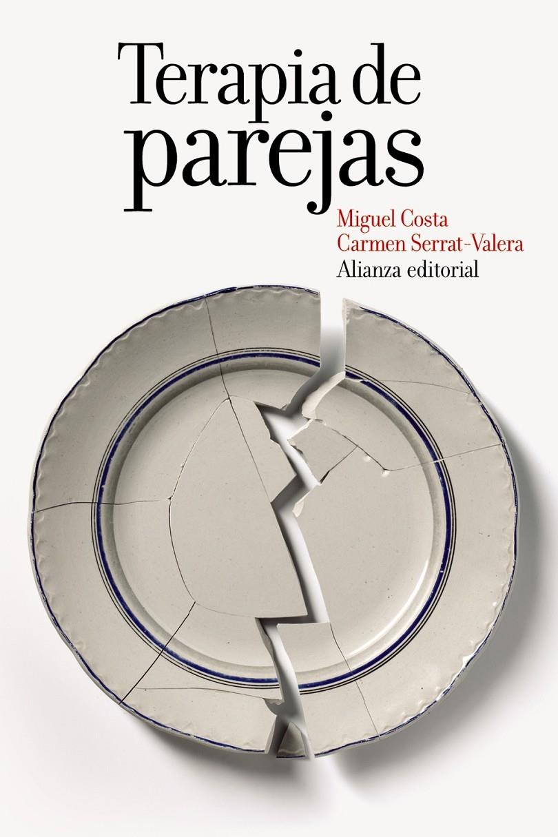 TERAPIA DE PAREJAS. UN ENFOQUE CONDUCTUAL | 9788420698663 | COSTA, MIGUEL/SERRAT-VALERA, CARMEN | Galatea Llibres | Llibreria online de Reus, Tarragona | Comprar llibres en català i castellà online