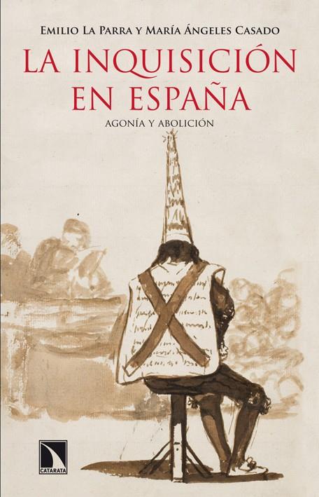 LA INQUISICIÓN EN ESPAÑA | 9788483197936 | LAPARRA, EMILIO/CASADO, Mª ÁNGELES | Galatea Llibres | Llibreria online de Reus, Tarragona | Comprar llibres en català i castellà online