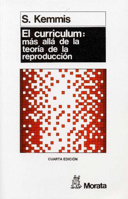 CURRICULUM, EL : MAS ALLA DE LA TEORIA DE LA REPR | 9788471123237 | KEMMIS, S. | Galatea Llibres | Llibreria online de Reus, Tarragona | Comprar llibres en català i castellà online