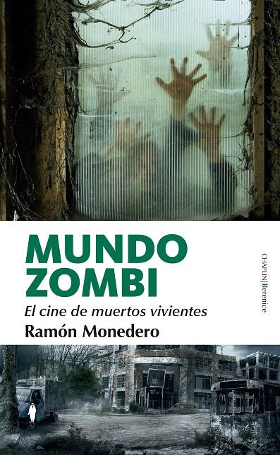 MUNDO ZOMBI. EL CINE DE MUERTOS VIVIENTES | 9788411313971 | MONEDERO, RAMON | Galatea Llibres | Llibreria online de Reus, Tarragona | Comprar llibres en català i castellà online