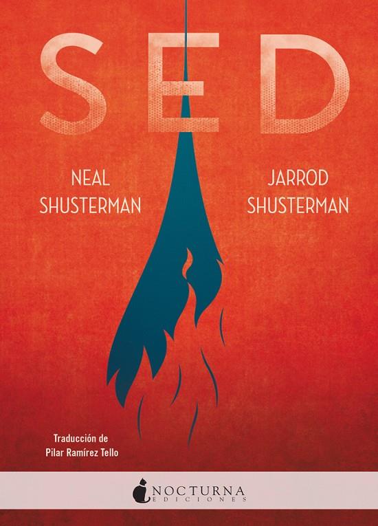 SED | 9788416858897 | SHUSTERMAN, NEAL/SHUSTERMAN, JARROD | Galatea Llibres | Llibreria online de Reus, Tarragona | Comprar llibres en català i castellà online