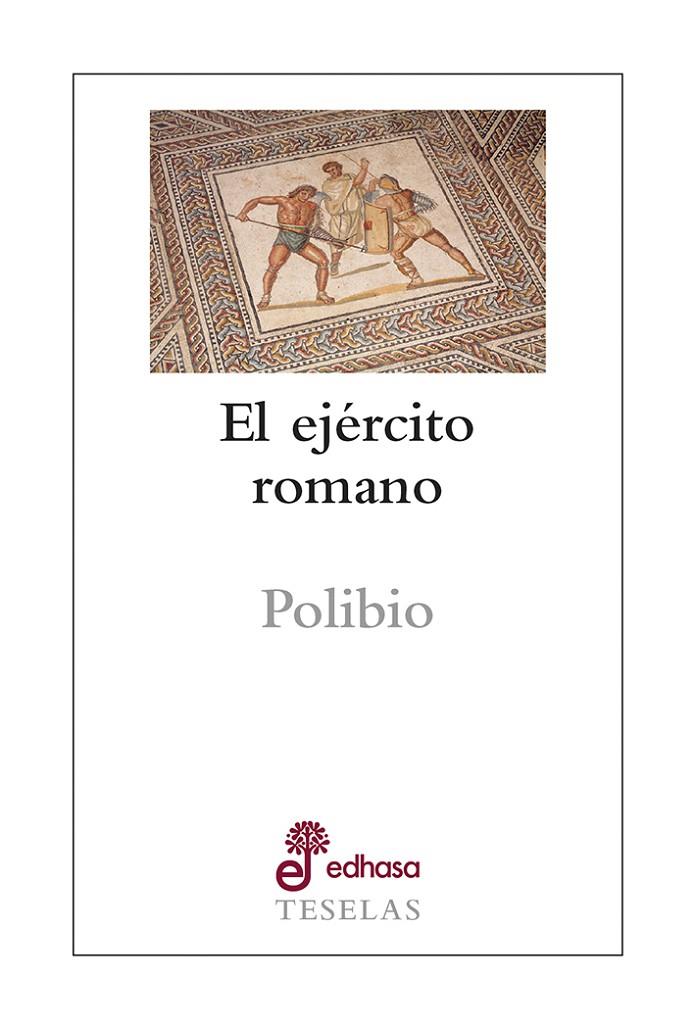 EL EJÉRCITO ROMANO | 9788435023184 | POLIBIO | Galatea Llibres | Llibreria online de Reus, Tarragona | Comprar llibres en català i castellà online
