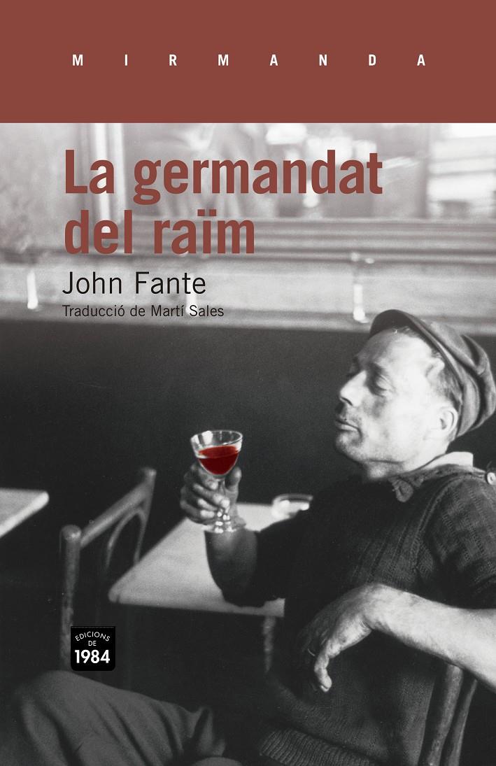 LA GERMANDAT DEL RAÏM | 9788415835127 | FANTE, JOHN | Galatea Llibres | Librería online de Reus, Tarragona | Comprar libros en catalán y castellano online