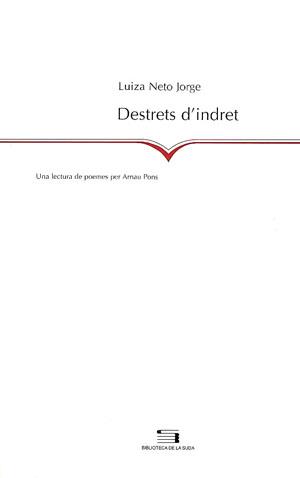 DESTRETS D'INDRET | 9788479355579 | NETO JORGE, LUIZA | Galatea Llibres | Llibreria online de Reus, Tarragona | Comprar llibres en català i castellà online