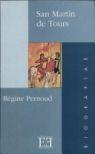 SAN MARTIN DE TOURS | 9788474904826 | PERNOUD,REGINE | Galatea Llibres | Llibreria online de Reus, Tarragona | Comprar llibres en català i castellà online