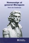 HOMENATGE AL GENERAL MORAGUES | 9788439390435 | Galatea Llibres | Llibreria online de Reus, Tarragona | Comprar llibres en català i castellà online