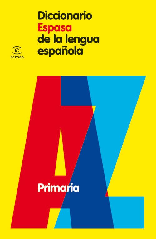 DICCIONARIO ESPASA DE LA LENGUA ESPAÑOLA ESPAÑOLA | 9788467030952 | A.A.V.V. | Galatea Llibres | Librería online de Reus, Tarragona | Comprar libros en catalán y castellano online