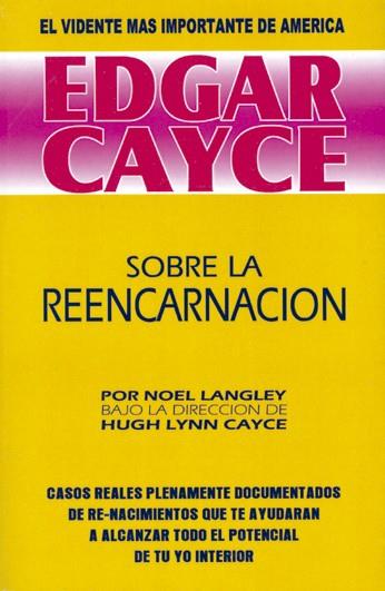 EDGAR CAYCE: SOBRE LA REENCARNACIÓN | 9788487476495 | CAYCE, EDGAR | Galatea Llibres | Llibreria online de Reus, Tarragona | Comprar llibres en català i castellà online