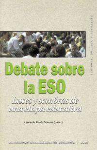 DEBATE SOBRE LA ESO | 9788446019992 | AAVV | Galatea Llibres | Llibreria online de Reus, Tarragona | Comprar llibres en català i castellà online