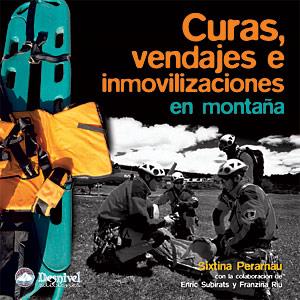 CURAS, VENDAJES E INMOVILIZACIONES EN MONTAÑA | 9788498291018 | PERARNAU, SIXTINA | Galatea Llibres | Llibreria online de Reus, Tarragona | Comprar llibres en català i castellà online