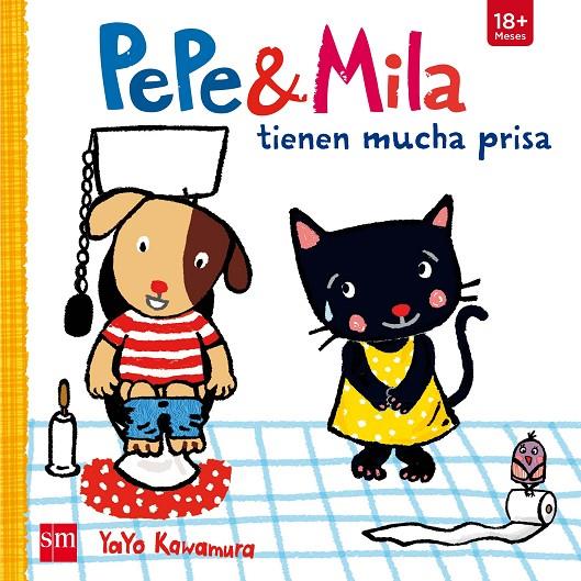 TIENEN MUCHA PRISA. PEPE & MILA | 9788467574692 | KAWAMURA, YAYO | Galatea Llibres | Llibreria online de Reus, Tarragona | Comprar llibres en català i castellà online