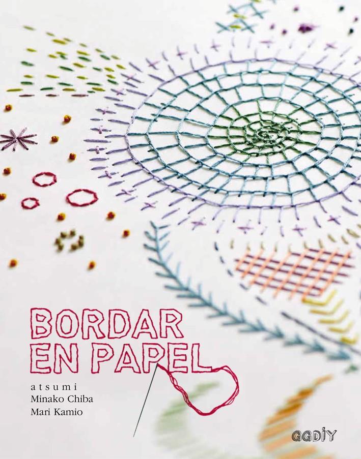 BORDAR EN PAPEL | 9788425228568 | CHIBA, MINAKO/KAMIO, MARI | Galatea Llibres | Llibreria online de Reus, Tarragona | Comprar llibres en català i castellà online