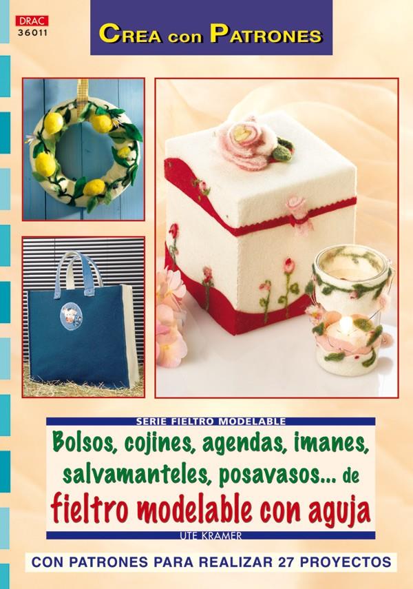 BOLSOS, COJINES, AGENDAS, IMANES, SALVAMANTELES, POSAVASOS-- DE FIELTRO MODELABL | 9788498740417 | KRÄMER, UTE | Galatea Llibres | Llibreria online de Reus, Tarragona | Comprar llibres en català i castellà online