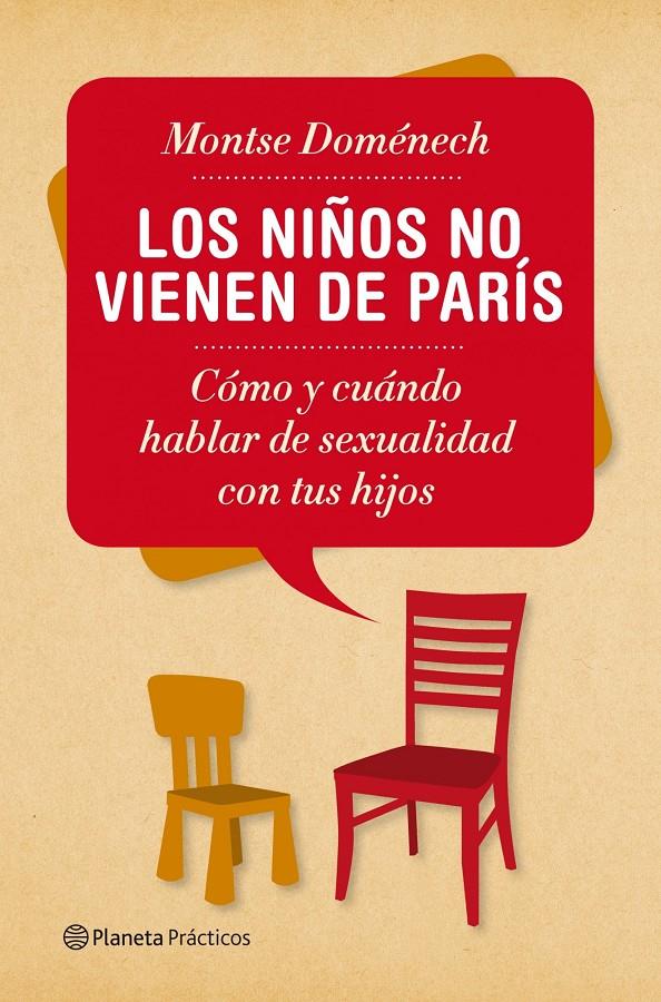 LOS NIÑOS NO VIENEN DE PARÍS | 9788408053989 | DOMÉNECH, MONTSE | Galatea Llibres | Llibreria online de Reus, Tarragona | Comprar llibres en català i castellà online