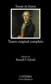 TEATRO ORIGINAL COMPLETO | 9788437626499 | IRIARTE, TOMÁS DE | Galatea Llibres | Llibreria online de Reus, Tarragona | Comprar llibres en català i castellà online