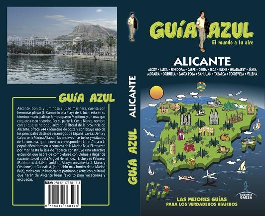 ALICANTE GUIA AZUL 2018 | 9788417368173 | CABRERA, DANIEL/LEDRADO, PALOMA/INGELMO, ÁNGEL/GIJóN, MARíA DOLORES | Galatea Llibres | Llibreria online de Reus, Tarragona | Comprar llibres en català i castellà online