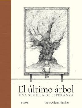 EL ÚLTIMO ÁRBOL | 9788419094636 | HAWKER, LUKE ADAM | Galatea Llibres | Llibreria online de Reus, Tarragona | Comprar llibres en català i castellà online