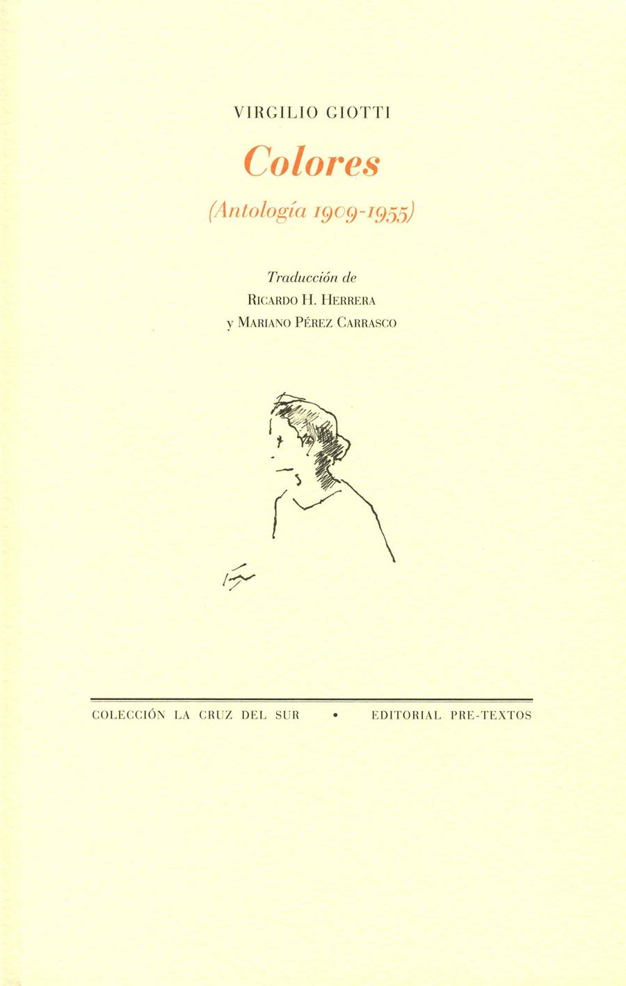 COLORES (ANTOLOGÍA 1909-1955) | 9788492913749 | GIOTTI, VIRGILIO | Galatea Llibres | Librería online de Reus, Tarragona | Comprar libros en catalán y castellano online