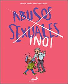 ABUSOS SEXUALES NO | 9788428528474 | SAULIERE, DELPHINE | Galatea Llibres | Librería online de Reus, Tarragona | Comprar libros en catalán y castellano online