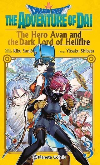 DRAGON QUEST THE HERO AVAN AND THE DARK LORD OF HELLFIRE 3 | 9788411401715 | SANJO, RIKU/SHIBATA, YUSAKU | Galatea Llibres | Llibreria online de Reus, Tarragona | Comprar llibres en català i castellà online