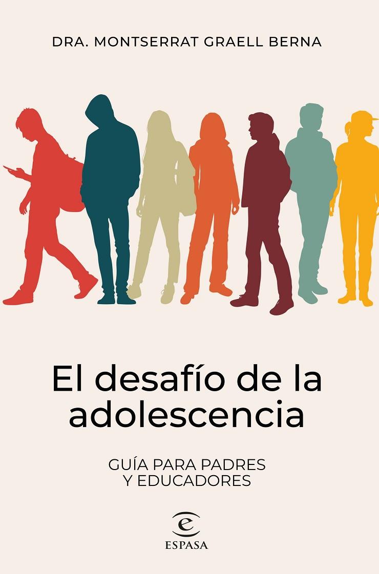 EL DESAFÍO DE LA ADOLESCENCIA | 9788467073348 | GRAELL BERNA, MONTSERRAT | Galatea Llibres | Llibreria online de Reus, Tarragona | Comprar llibres en català i castellà online