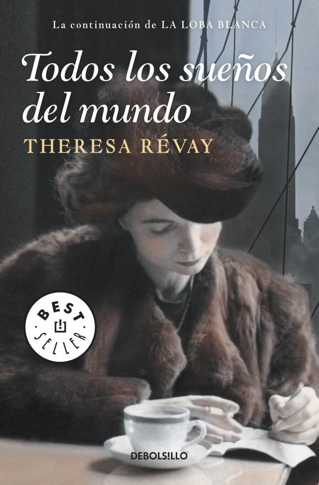 TODOS LOS SUEÑOS DEL MUNDO | 9788499896571 | RÉVAY, THERESA | Galatea Llibres | Llibreria online de Reus, Tarragona | Comprar llibres en català i castellà online