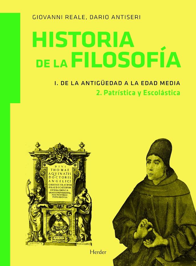 HISTORIA DE LA FILOSOFÍA 1. DE LA ANTIGÜEDAD A LA EDAD MEDIA. 2. PATRISTICA Y ES | 9788425426582 | REALE, GIOVANNI/ ANTISERI, DARÍO | Galatea Llibres | Llibreria online de Reus, Tarragona | Comprar llibres en català i castellà online