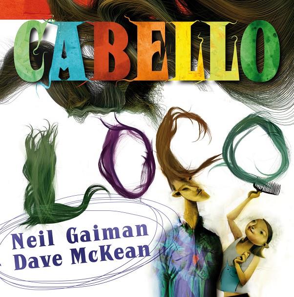 CABELLO LOCO | 9788492769629 | MCKEAN, DAVE/GAIMAN, NEIL | Galatea Llibres | Llibreria online de Reus, Tarragona | Comprar llibres en català i castellà online