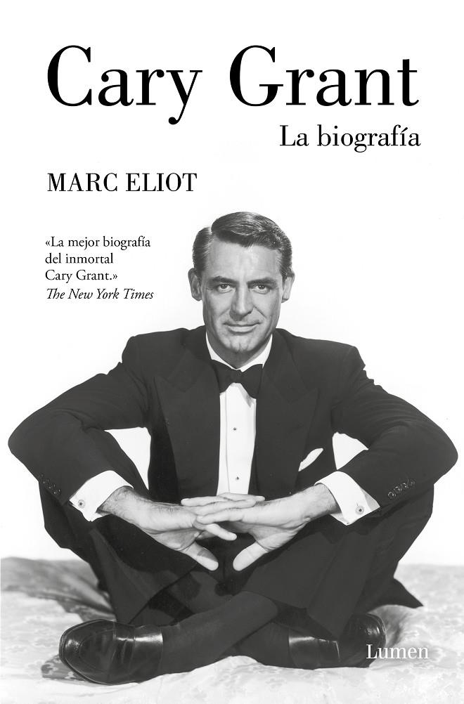 CARY GRANT. LA BIOGRAFÍA | 9788426423412 | ELIOT, MARC | Galatea Llibres | Llibreria online de Reus, Tarragona | Comprar llibres en català i castellà online