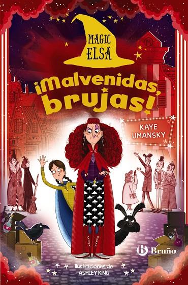 MAGIC ELSA: ¡MALVENIDAS, BRUJAS! | 9788469666593 | UMANSKY, KAYE | Galatea Llibres | Llibreria online de Reus, Tarragona | Comprar llibres en català i castellà online