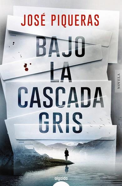 BAJO LA CASCADA GRIS | 9788491899020 | PIQUERAS, JOSÉ | Galatea Llibres | Llibreria online de Reus, Tarragona | Comprar llibres en català i castellà online