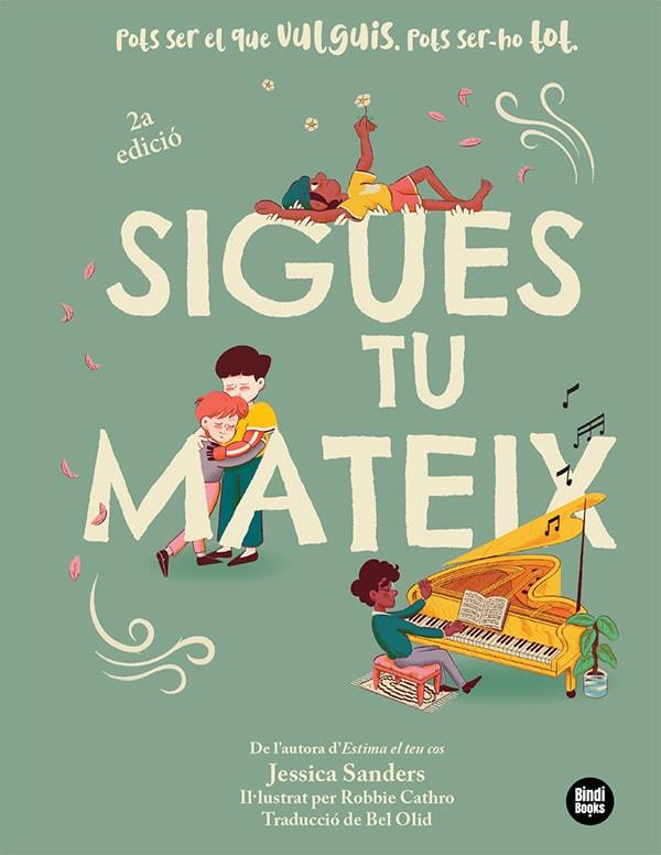 SIGUES TU MATEIX | 9788418288951 | SANDERS, JESSICA | Galatea Llibres | Librería online de Reus, Tarragona | Comprar libros en catalán y castellano online