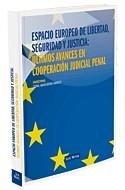 ESPACIO EUROPEO DE LIBERTAD  SEGURIDAD Y JUSTICIA | 9788498982121 | ARANGUENA FANEGO, CORAL (DIR.) | Galatea Llibres | Llibreria online de Reus, Tarragona | Comprar llibres en català i castellà online