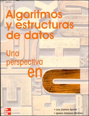 ALGORITMOS Y ESTRUCTURAS DE DATOS | 9788448140779 | JOYANES AGUILAR, L./ ZAHONERO, I. | Galatea Llibres | Llibreria online de Reus, Tarragona | Comprar llibres en català i castellà online