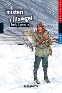 MISTERI DE L'ILLA DE GEL, EL | 9788448920920 | LARREULA I VIDAL, ENRIC | Galatea Llibres | Llibreria online de Reus, Tarragona | Comprar llibres en català i castellà online