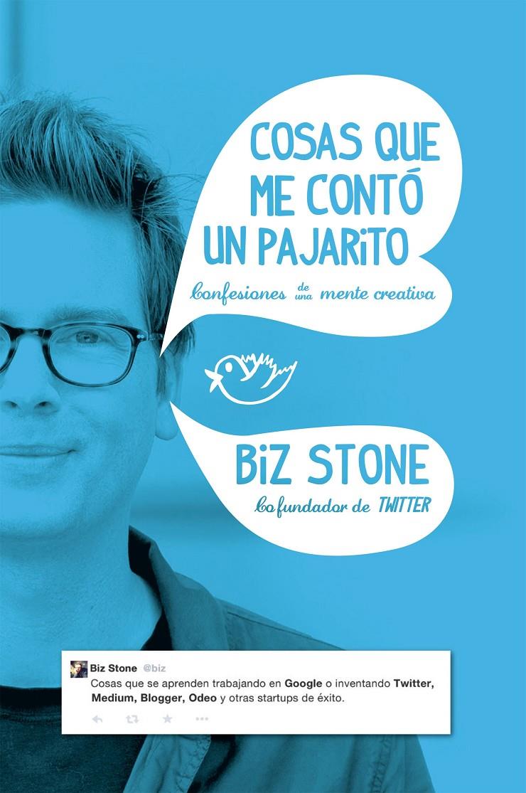 COSAS QUE ME CONTÓ UN PAJARITO | 9788498753998 | STONE, BIZ | Galatea Llibres | Llibreria online de Reus, Tarragona | Comprar llibres en català i castellà online