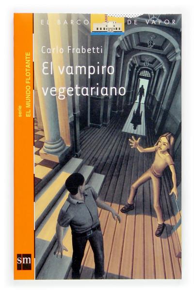 EL VAMPIRO VEGETARIANO | 9788434840645 | FRABETTI, CARLO | Galatea Llibres | Llibreria online de Reus, Tarragona | Comprar llibres en català i castellà online