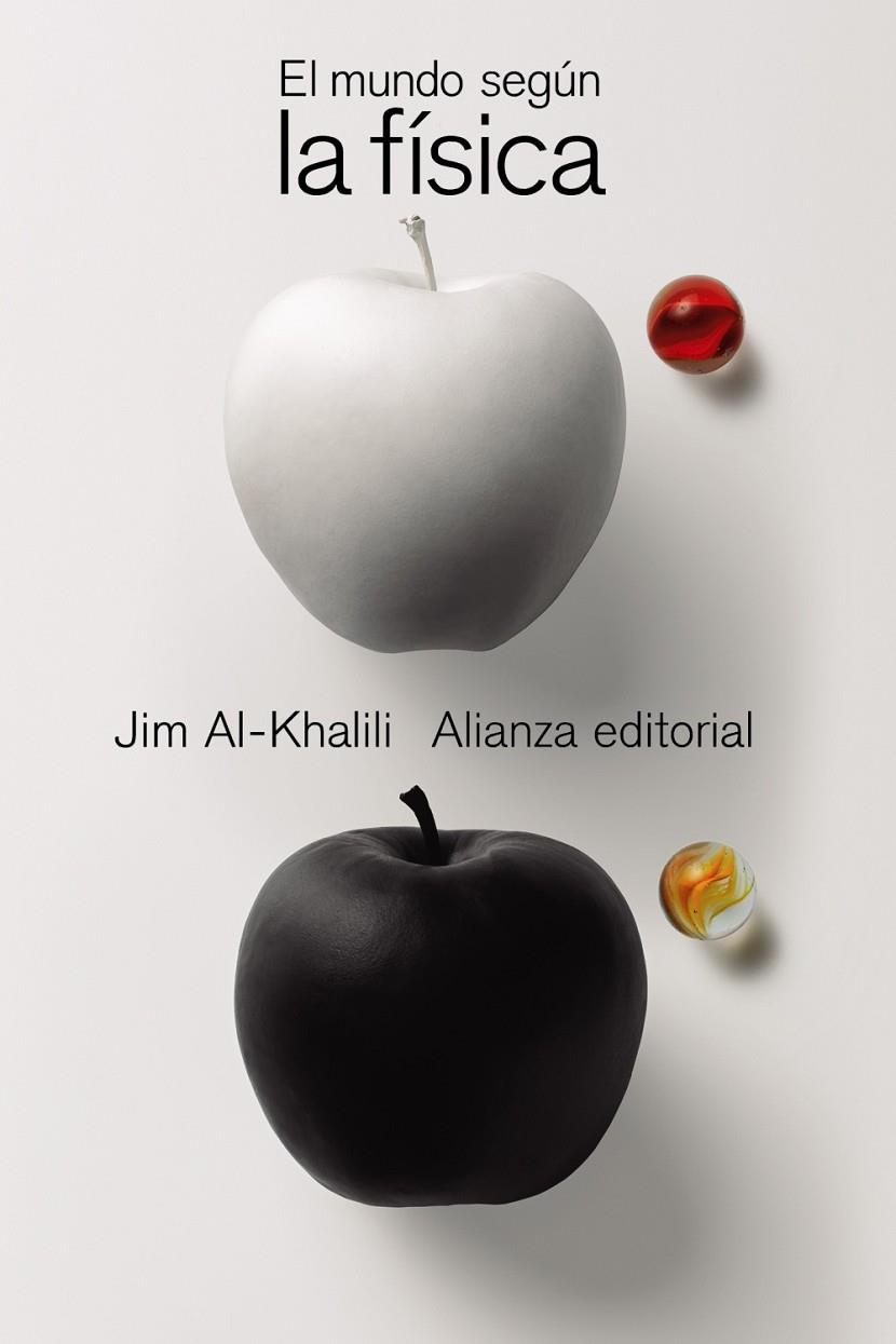 EL MUNDO SEGÚN LA FÍSICA | 9788413623092 | AL-KHALILI, JIM | Galatea Llibres | Llibreria online de Reus, Tarragona | Comprar llibres en català i castellà online