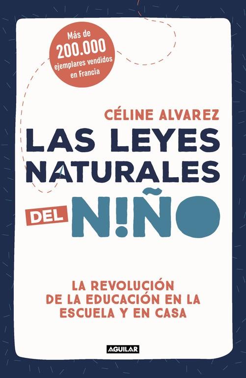 LAS LEYES NATURALES DEL NIÑO | 9788403517745 | ALVAREZ, CELINE | Galatea Llibres | Llibreria online de Reus, Tarragona | Comprar llibres en català i castellà online