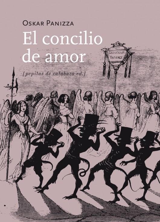 EL CONCILIO DE AMOR | 9788415862253 | PANIZZA, OSKAR | Galatea Llibres | Llibreria online de Reus, Tarragona | Comprar llibres en català i castellà online