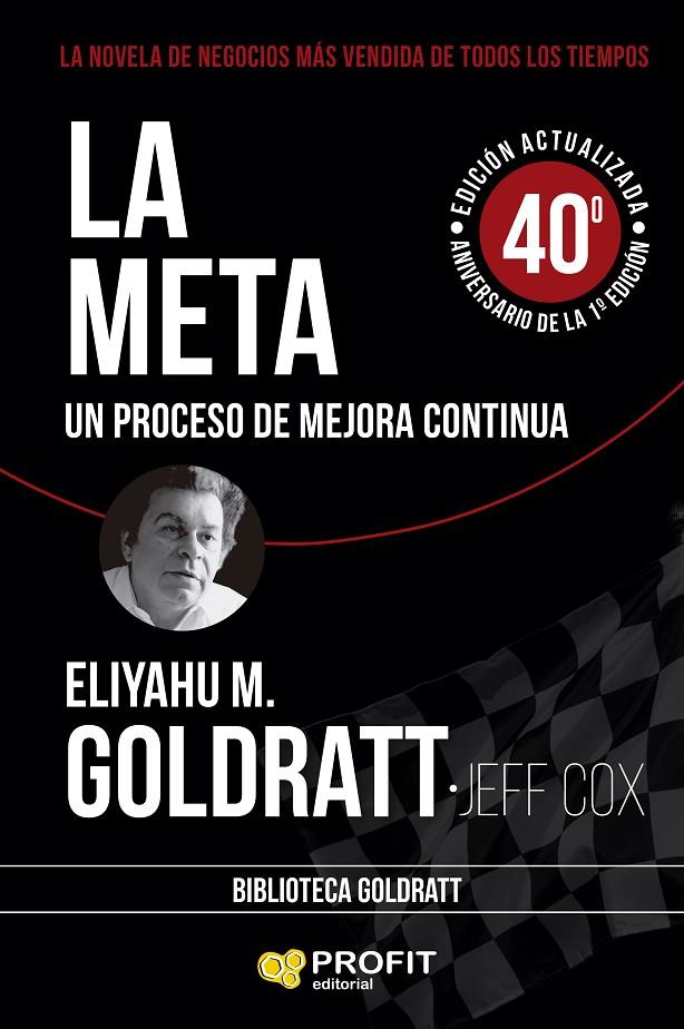 LA META | 9788410235267 | GOLDRATT, ELIYAHU/COX, JEFF | Galatea Llibres | Llibreria online de Reus, Tarragona | Comprar llibres en català i castellà online