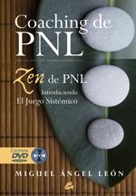 COACHING DE PNL. ZEN DE PNL | 9788484452898 | LEON, MIGUEL ANGEL | Galatea Llibres | Llibreria online de Reus, Tarragona | Comprar llibres en català i castellà online