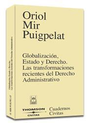 GLOBALIZACION, ESTADO Y DERECHO | 9788447021208 | MIR PUIGPELAT, ORIOL | Galatea Llibres | Llibreria online de Reus, Tarragona | Comprar llibres en català i castellà online