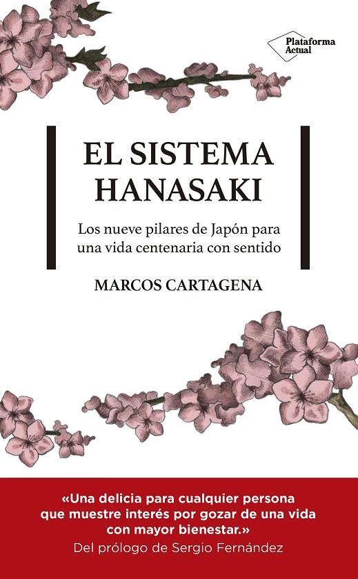 EL SISTEMA HANASAKI | 9788417622107 | CARTAGENA, MARCOS | Galatea Llibres | Llibreria online de Reus, Tarragona | Comprar llibres en català i castellà online