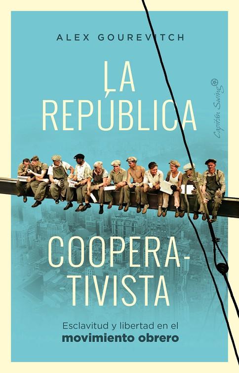 LA REPÚBLICA COOPERATIVISTA | 9788412779905 | GOUREVITCH, ALEXANDER | Galatea Llibres | Llibreria online de Reus, Tarragona | Comprar llibres en català i castellà online