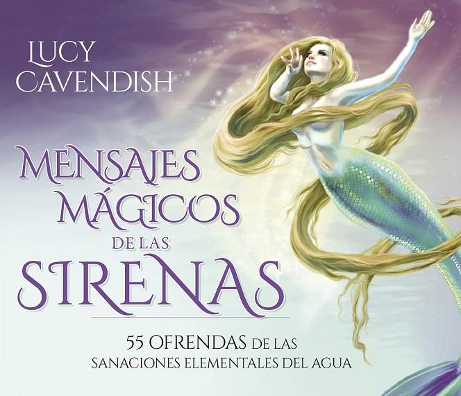 MENSAJES MAGICOS DE LAS SIRENAS | 9782813224781 | CAVENDISH, LUCY | Galatea Llibres | Llibreria online de Reus, Tarragona | Comprar llibres en català i castellà online