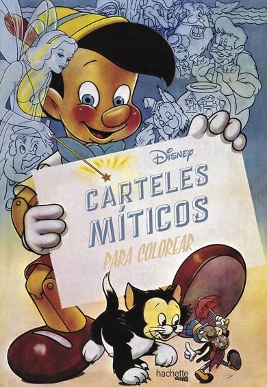 DISNEY. CARTELES MÍTICOS PARA COLOREAR | 9788416857241 | Galatea Llibres | Llibreria online de Reus, Tarragona | Comprar llibres en català i castellà online